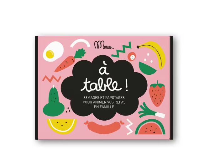 A TABLE ! - 64 gages et papotages pour animer vos repas en famille